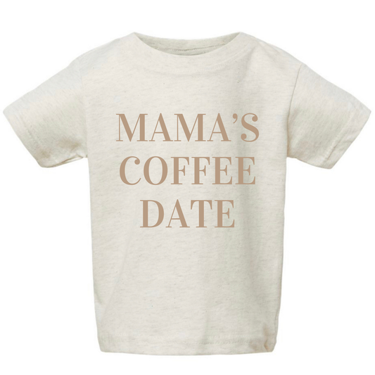 MAMA'S COFFEE DATE TEE